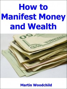 How to Manifest Money and Wealth - free download